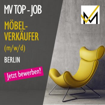 MV-Top-Job MöbelVeräufer (m/w/d)