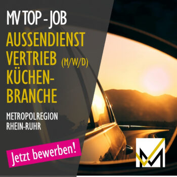 Mitarbeiter (m/w/d) Außendienst Vertrieb für die Küchenbranche gesucht! Metropolregion Rhein-Ruhr