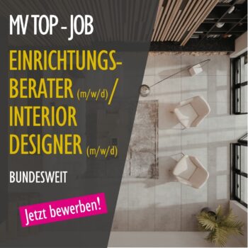 Jobanzeige: Wir suchen bundesweit Interior Designer (m/w/d) / Einrichtungsfachberater (m/w/d)